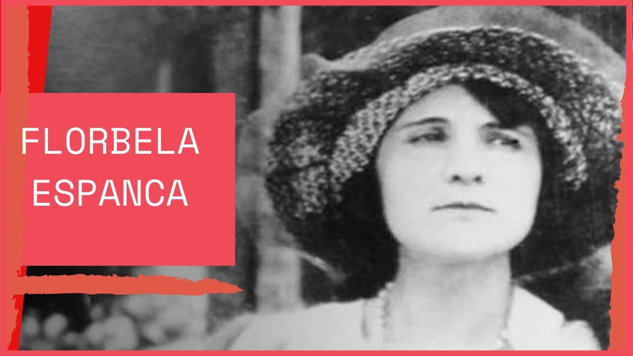 Quem foi FLORBELA ESPANCA I 50 FATOS