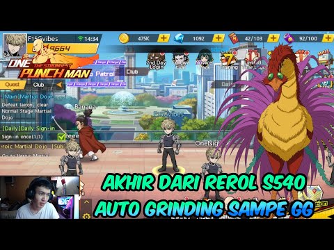 AKHIRNYA AKUN S540 DAPET LIMITED SSR DARI SEKIAN BANYAK REROL !!! - OPM The Strongest
