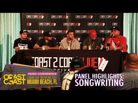 Coast 2 Coast Music Conference 2016 | Panel Highlights: Songwriting