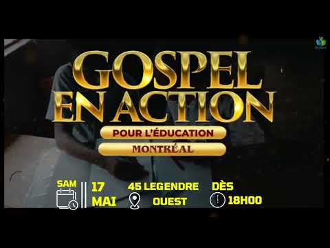 OQSEF - Montréal, Des voix s'unissent pour l'éducation (Gospel en Action)