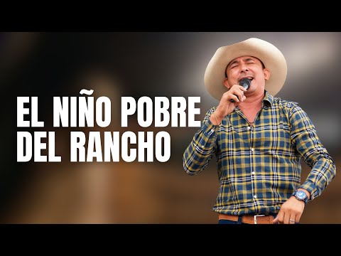 Juan Herrera - El niño pobre del rancho (Video Oficial)