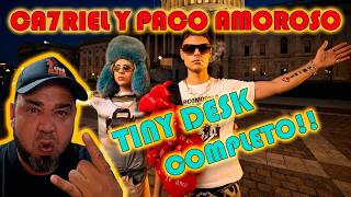 ESCUCHO POR PRIMERA VEZ  EL TINY DESK DE CA7RIEL & PACO AMOROSO... QUÉ BARBARIDAD!! 😮‍💨🎷🎸