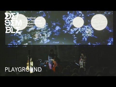 PLAYGROUND – DE/SEMBLE Festival at Reaktor 2023