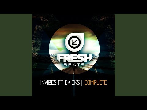 Complete feat. Ekicks