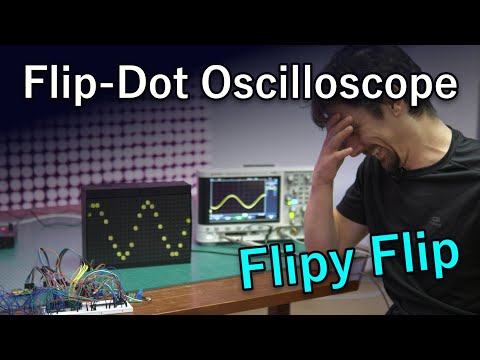 Worst Oscilloscope in the World (DIY & Flip Dot Display)