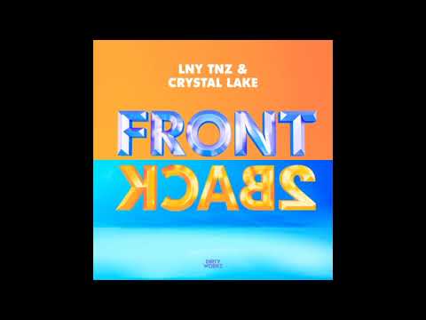 LNY TNZ & Crystal Lake - Front 2 Back
