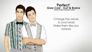 GLEE - Perfect (Kurt &amp; Blaine)(Lyrics)