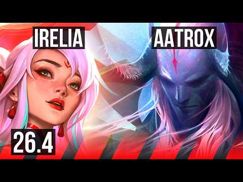 IRELIA vs AATROX (TOP) | KR Master | 26.4