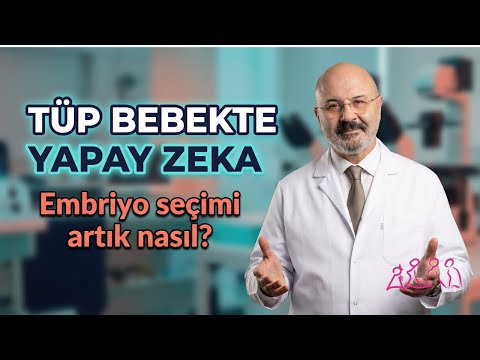 Embriyoskop ve Yapay Zeka tüp bebekte Teknoloji Nasıl Değişiyor