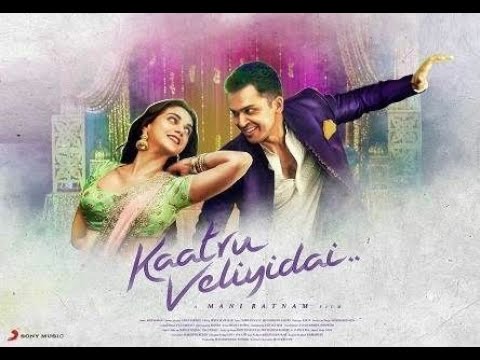 Kaatru Veliyidai in a minute!