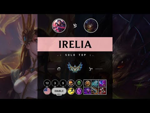 Irelia Top vs Kog'Maw - NA Challenger Patch 14.11