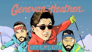 The Genevan Heathen - Love My Life feat. Amy Douglas (Original Hip Hop Mix)