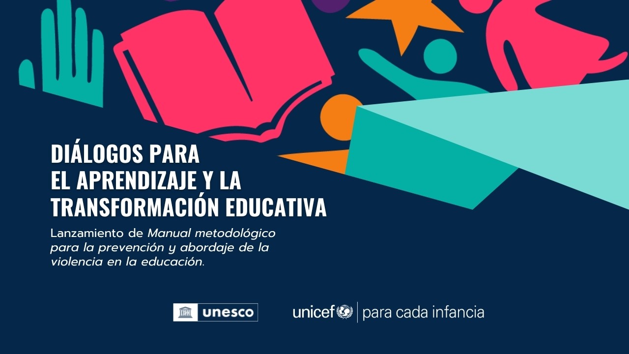 Lanzamiento del manual metodológico para la prevención y abordaje de la violencia en la educación