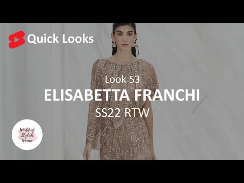 Quick Looks | ELISABETTA FRANCHI | Look 53 | SS22 RTW