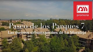 Paseo de los Parques 7: cómo se vive en la Moraleja