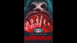 Slotherhouse: trailer 1