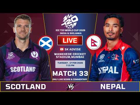 Nepal Vs Scotland 33rd Live Score And Commentary | Nepal Todat's Match Live Commentary | Nep Vs Sco