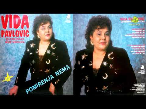 Vida Pavlovic Ork. Mice Nikolica - Pomirenja nema - (Audio 1991) - CEO ALBUM