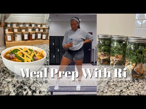 MEAL PREP WITH RI || 2 Quick, Easy & Healthy Meals that Taste Great || Macros Included