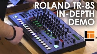 Roland TR-8S Rhythm Performer [In-Depth Demonstration]