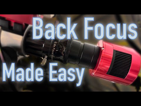 How To: Achieve Back Focus for Astrophotography