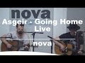 Asgeir - Going Home • Live @ Nova 