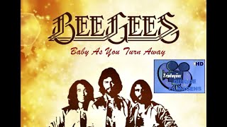 Baby As You Turn Away (tradução) - Bee Gees 1975