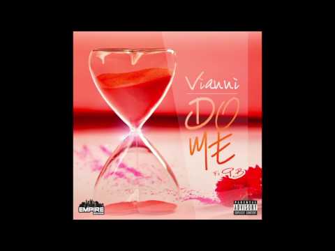 VIANNI FT GB - Do Me (PROD BY GB)