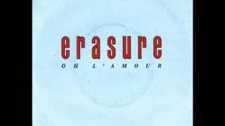 Erasure - Oh L&#39;amour (Matt Darey Mix)