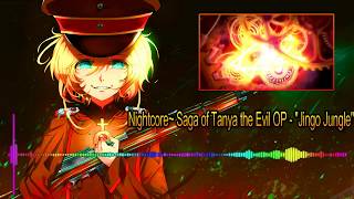 ☆Nightcore~ Saga of Tanya the Evil OP - &quot;Jingo Jungle&quot; AmaLee☆☯