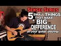 Little Things That Make a BIG Difference in Your Guitar Playing