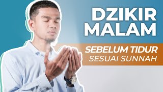 Download lagu DZIKIR MALAM SEBELUM TIDUR SESUAI SUNNAH NABI ﷺ - Muzammil Hasballah mp3 Download lagu DZIKIR MALAM SEBELUM TIDUR SESUAI SUNNAH NABI ﷺ - Muzammil Hasballah mp3