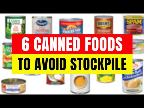 6 Canned Goods to Avoid and 6 to Buy Before 2024 – Insider Tips!