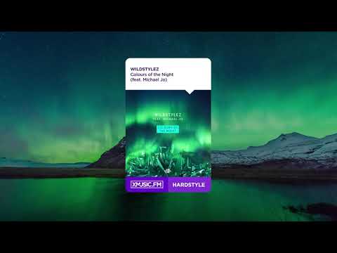 Wildstylez - Colours of the Night (feat. Michael Jo)