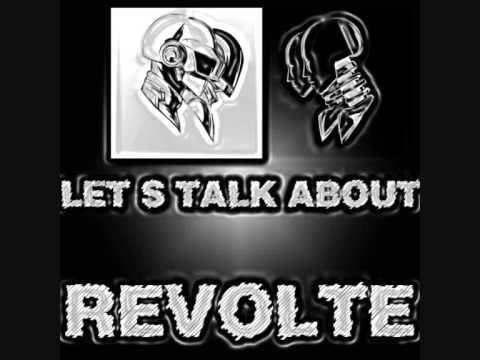 Revolte - Let's Talk About Revolte (Mac Stanton Revolution 909 Mix)