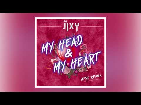 JIXY - My Head & My Heart - Afro Remix (Official Audio) #Remix #AvaMax