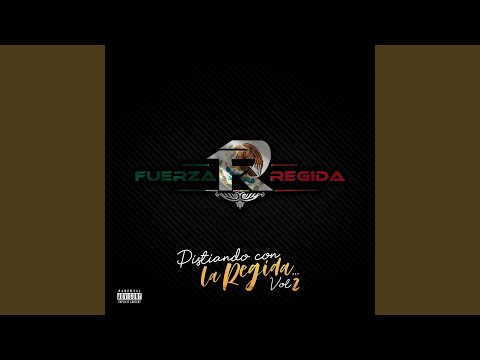 Me Dicen El Coyote - Fuerza Regida