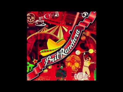 BritRanchera (Disco completo)