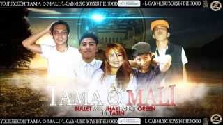 TAMA O MALI - L.GAB MUSIC Featuring TATIN ( Official Audio )