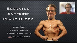 Serratus Anterior Plane Block - 2022 Update!