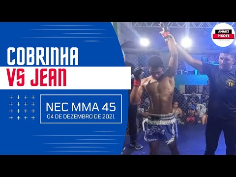 [FINALIZOU COM UMA CHAVE DE PANTURRILHA] JEAN vs COBRINHA, NEC MMA 45