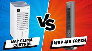 [Novos Modelos] CLIMATIZADORES DE AR WAP - Climatizador WAP Air Fresh ou WAP Clima Control Digital?