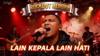 Download lagu “LAIN KEPALA LAIN HATI – Rhoma Irama ⚡ (Cover) ROCKDUT REBORN mp3