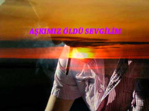 Video thumbnail for Aşkımız Öldü Sevgilim