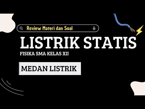 Medan Listrik Fisika SMA