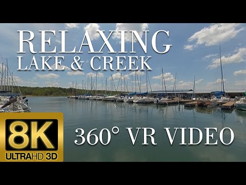 Relaxing Creek & Lake 360 Video VR 8K 3D | Collins Creek & Eden Isle Marina