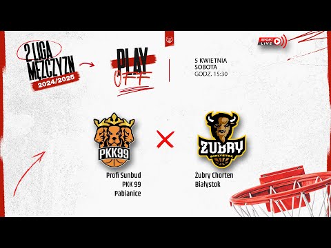 Profi Sunbud PKK 99 Pabianice - Żubry Chorten Białystok (2 LM)