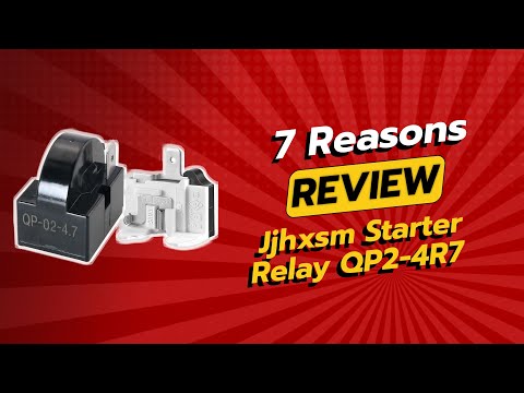 JJHXSM Refrigerator Starter Relay and Overload Protector Kit - QP2-4R7 | 7 Reasons Not to Buy 🚫🔧