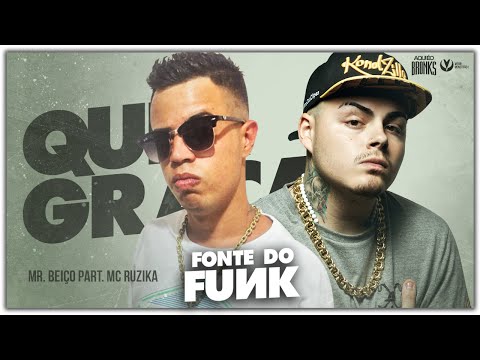MC Ruzika e MR. Beiço - Quer Graça - Só Chavão (DJ Luizinho - 2016)