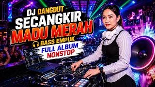 Download lagu DJ A CUP OF RED HONEY CLASSIC DANGDUT SO GOOD || Aulia RA mp3